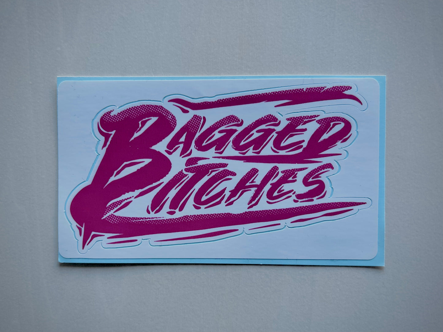 Bagged Bitches Sticker 5.5 X 3inch