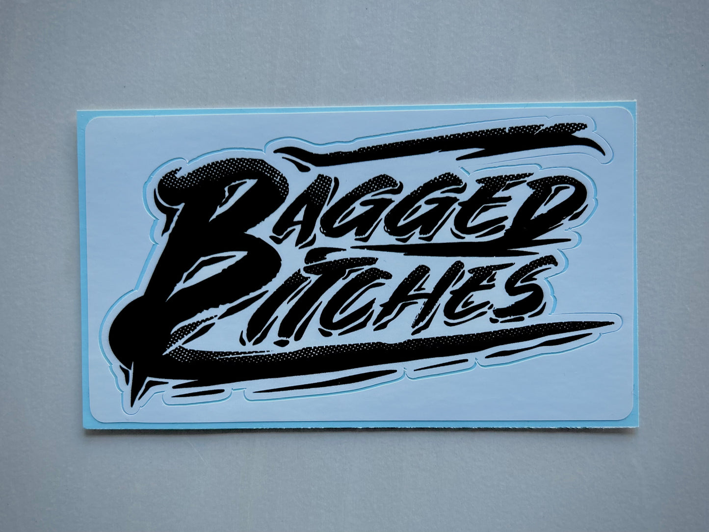 Bagged Bitches Sticker 5.5 X 3inch